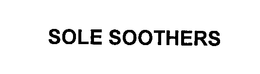 SOLE SOOTHERS trademark