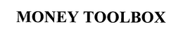 MONEY TOOLBOX trademark