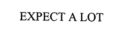 EXPECT A LOT trademark