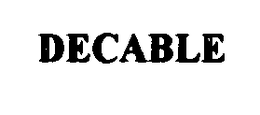DECABLE trademark