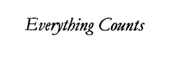 EVERYTHING COUNTS trademark