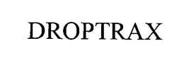 DROPTRAX trademark