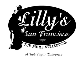 LILLY'S OF SAN FRANCISCO THE PRIME STEAKHOUSE A BOB TAYAR ENTERPRISE trademark