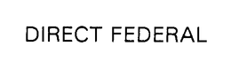 DIRECT FEDERAL trademark