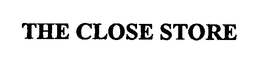 THE CLOSE STORE trademark