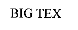 BIG TEX trademark