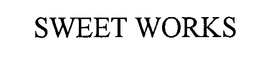 SWEET WORKS trademark