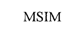 MSIM trademark