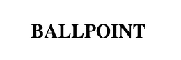 BALLPOINT trademark