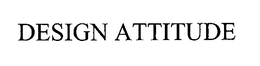 DESIGN ATTITUDE trademark
