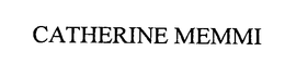 CATHERINE MEMMI trademark