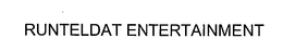 RUNTELDAT ENTERTAINMENT trademark