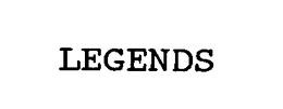 LEGENDS trademark