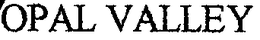 OPAL VALLEY trademark