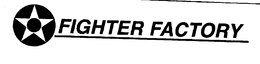 FIGHTER FACTORY trademark