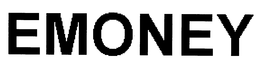 EMONEY trademark
