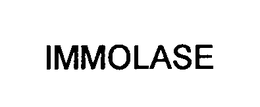 IMMOLASE trademark