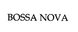 BOSSA NOVA trademark