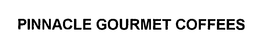 PINNACLE GOURMET COFFEES trademark