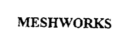 MESHWORKS trademark