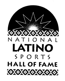 NATIONAL LATINO SPORTS HALL OF FAME trademark