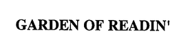 GARDEN OF READIN' trademark