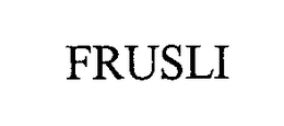 FRUSLI trademark
