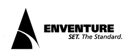 ENVENTURE SET. THE STANDARD. trademark
