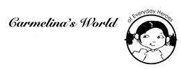 CARMELINA'S WORLD OF EVERYDAY HEROES trademark