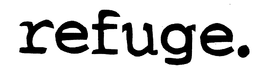 REFUGE. trademark
