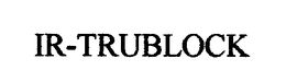 IR-TRUBLOCK trademark