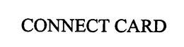 CONNECT CARD trademark