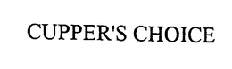 CUPPER'S CHOICE trademark