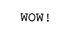 WOW! trademark
