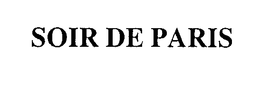SOIR DE PARIS trademark