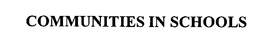 COMMUNITIES IN SCHOOLS trademark