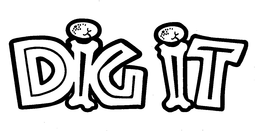 DIG IT trademark