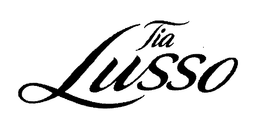 TIA LUSSO trademark