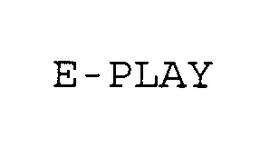 E-PLAY trademark