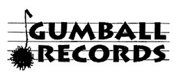 GUMBALL RECORDS trademark