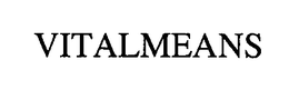 VITALMEANS trademark