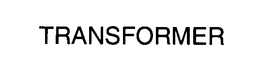 TRANSFORMER trademark