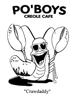 PO'BOYS CREOLE CAFE "CRAWDADDY" trademark