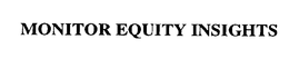 MONITOR EQUITY INSIGHTS trademark