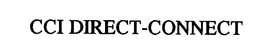 CCI DIRECT-CONNECT trademark