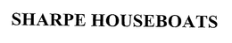 SHARPE HOUSEBOATS trademark