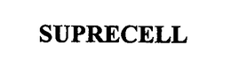 SUPRECELL trademark