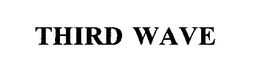 THIRD WAVE trademark