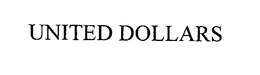 UNITED DOLLARS trademark