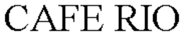 CAFE RIO trademark